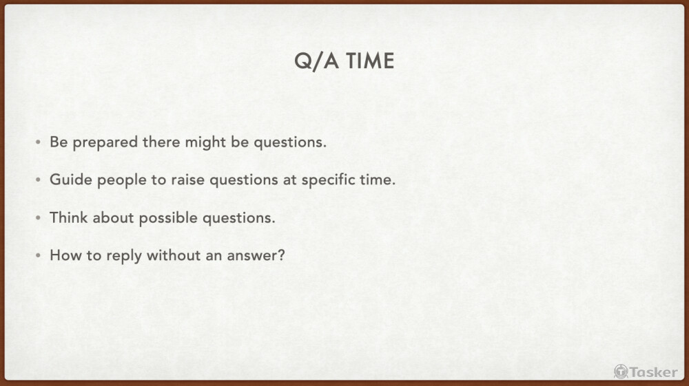 明確引導你的聽眾提問的時間，可以減少簡報時被打斷的機率